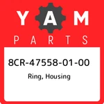 8CR-47558-01-00 Yamaha Ring, Housing 8CR475580100, New Genuine Oem Part. Fixed Price $34.15.