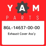8GL-14637-00-00 Yamaha Exhaust Cover Ass'y 8GL146370000, New Genuine Oem Par. Fixed Price $113.64.